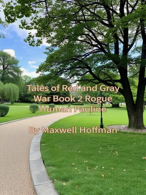 cover image of Tales of Red and Gray War Book 2 Rogue Pauline